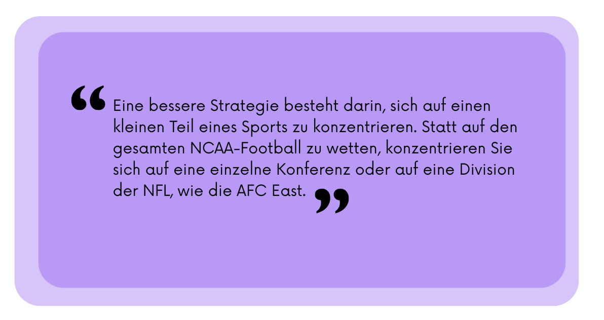 Focus on one sport to improve your betting