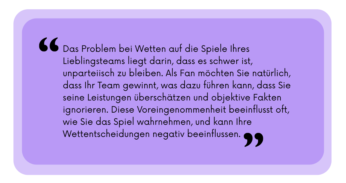 Avoid betting on your favorite team